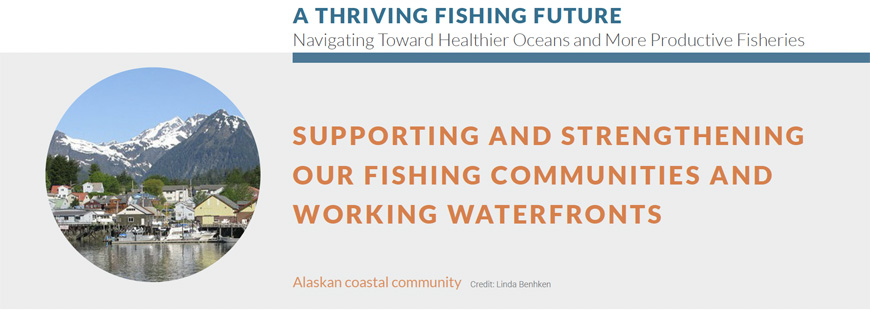 Supporting and Strengthening Our Fishing Communities and Working Waterfronts